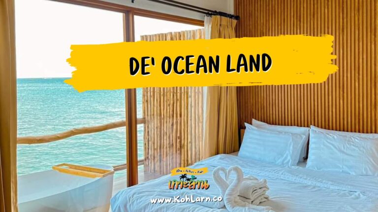 De’ Ocean Land เดอ โอเชี่ยน แลนด์ 