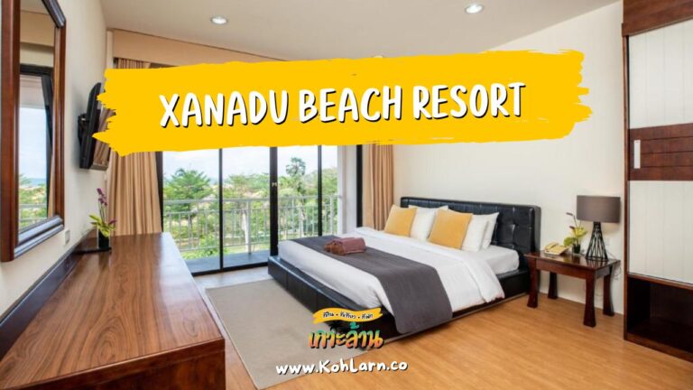 XANADU Beach Resort Koh Larn