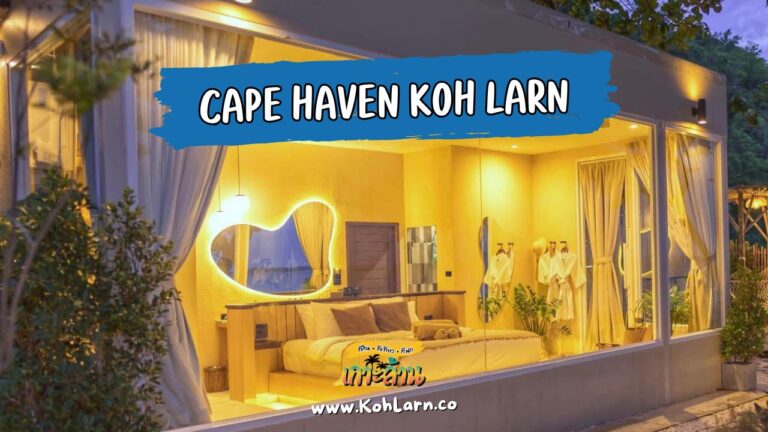 Cape Haven Koh Larn
