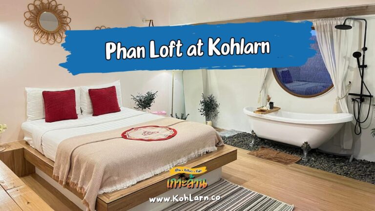 Phan Loft at Kohlarn