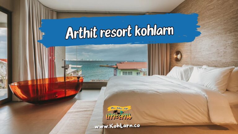Arthit resort kohlarn